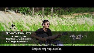 Sumeon Khiangte - D' Mawipui (Official Music Video)