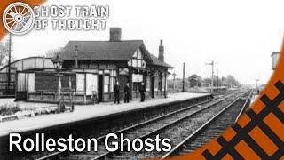 Ghosts of Rolleston Station