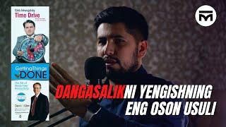 Dangasalikni Yengishning Eng Oson Usuli