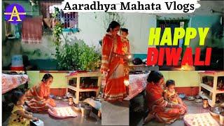 Happy Diwali | Aaradhya Mahata Vlogs | My Fist Vlog