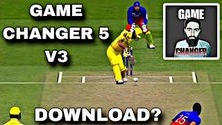 GAME CHANGER 5 V3 DOWNLOAD? | UPDATE WILL TODAY OR NOT?  | #cricketlover #gamechanger5