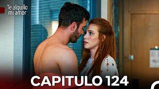 Te Alquilo Mi Amor Capitulo 124 (Doblado En Español)