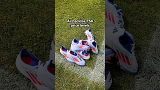 ALL adidas F50 price levels (€60 to €260)