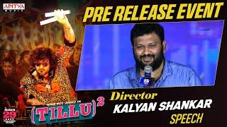 Director Kalyan Shankar Speech | Tillu Square Pre Release Event | Siddu Jonnalagadda | Anupama