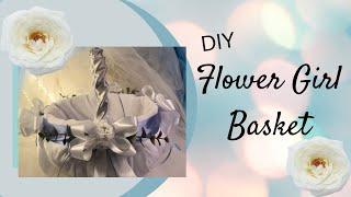 #DIY | Flower Girl Basket