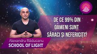 De ce 99% din oameni sunt săraci și nefericiți