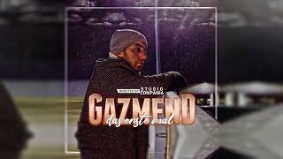 GAZMEND - DAS ERSTE MAL (prod. by LiL-E) [Official Video 4K]