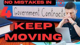 Top 10 Mistakes to Avoid in FedGov Contracting II No 4 "Keep Moving" #federalcontracting