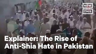 Anti-Shia Rallies Break Out in Pakistan | NowThis