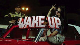 ASIXX - '' Wake Up '' FT ​Danny P (PROD.MNSTYF)