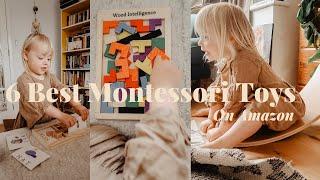 6 BEST MONTESSORI TOYS ON AMAZON | SJ Strum