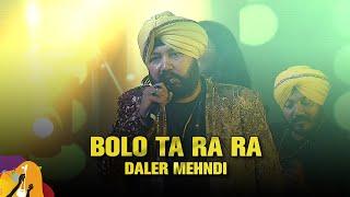 Bolo Ta Ra Ra | Daler Mehndi | Dhaka International FolkFest 2019