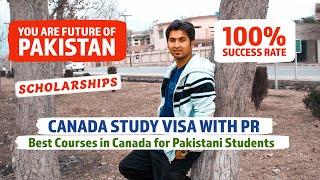 Canada Study Visa With PR for Pakistani Students