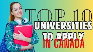 Top 10 universities to apply in Canada @oasisvisas