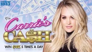 Win Carrie's Cash Giveaway with Country 1037