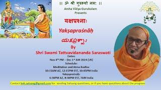 16.  Yakṣapraśnāḥ - English by Sri Swami Tattvavidanandaji - Slokas 33-36