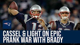 Matt Cassel and Matt Light detail origins of epic 'prank war' with Tom Brady | NBC Sports Boston