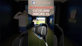 DRIVER MANIA - Testing the NEW CLEVELAND HIBORE XL  #golf #driver