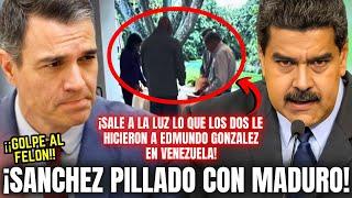 SÁNCHEZ ¡EN SHOCK!DESVELA lo que LE HIZO a EDMUNDO GONZÁLEZ en VENEZUELA junto a ZAPATERO y MADURO