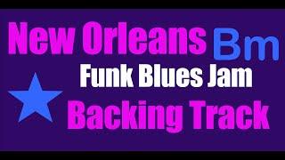 New Orleans Funk Blues Jam in Bm