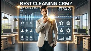 The Best CRM for Cleaning Business? Here’s my pick