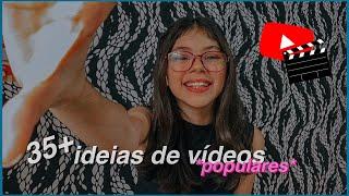 35+ IDEIAS de VÍDEOS para o YouTube 2021