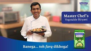 Vegetable Biryani | Sanjeev Kapoor | Daawat Biryani Basmati Rice