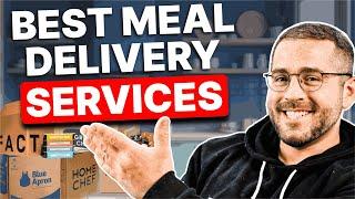 Best Meal Delivery Services: Top Choices In 2025 (Not Sponsored)