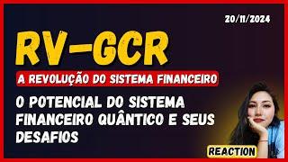 RV-GCR "A REVOLUÇÃO DO SISTEMA FINANCEIRO"