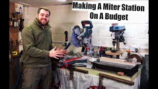 Making a Miter station on a budget