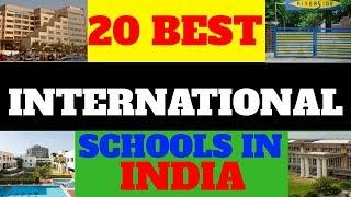 Top 20 Best International Schools in India