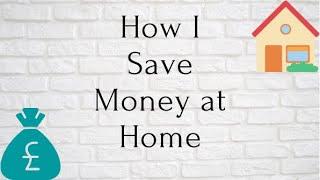 How I Save Money at home| Money saving Ideas| Frugal living