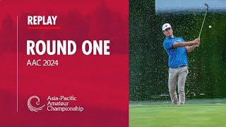 Round 1 Replay | 2024 Asia-Pacific Amateur Championship