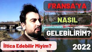 Fransa'ya Nasıl Gelebilirim? İltica Edebilir Miyiz? 2022 Vlog