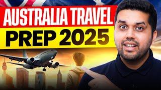 Prepare to Travel to Australia in 2025 as an International Student