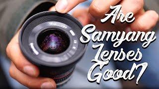 ARE SAMYANG ROKINON LENSES GOOD ?  Benjamin Jaworskyj