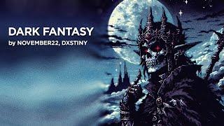 NOVEMBER22, DXSTINY - DARK FANTASY (Official Audio)