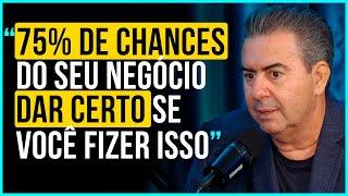 BILIONÁRIO REVELA O SEGREDO PARA ABRIR UM NEGÓCIO E NÃO FALIR!