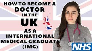 How to become a doctor in the UK as an international medical graduate I Dr Ezgi Ozcan