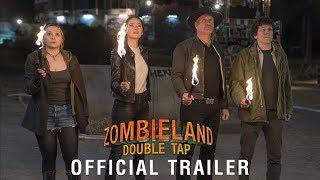 ZOMBIELAND: DOUBLE TAP - Official Trailer (HD)