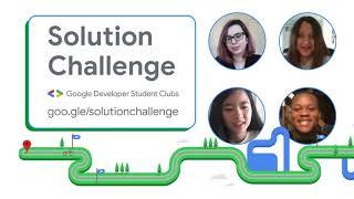 Google Developer Student Clubs 2021 Solution Challenge