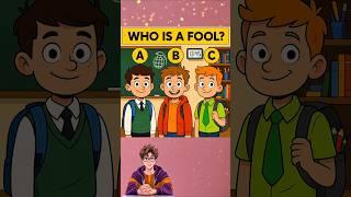 Guess Who Is A FooL? #riddlequest #riddles #shorts