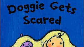 DOGGIE GETS SCARED by Leslie Patricelli l LEARN COPING SKILLS l  #parenting #toddler #esl #storytime