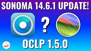 Sonoma 14.6.1 & OCLP 1.5.0.. Is it even worth it????