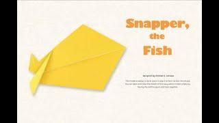 Snapper the Fish - Michael G. LaFosse