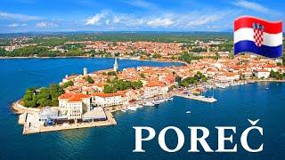 Poreč Croatia,  Urlaub in Poreč Kroatien 2024