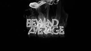 Beyond Average - Fully (Audio)