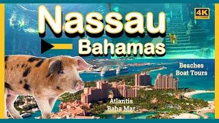 Nassau Bahamas Travel Guide - Beaches, Boat Tours, Atlantis, Baha Mar