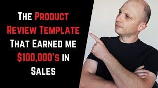 How to Write Product Reviews Using This Easy Template