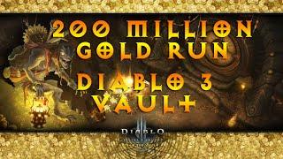200 Million Gold in 5 Minutes! Vault Run | Diablo 3: Reaper of Souls